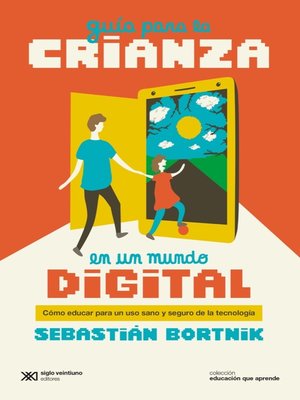 cover image of Guía para la crianza en un mundo digital